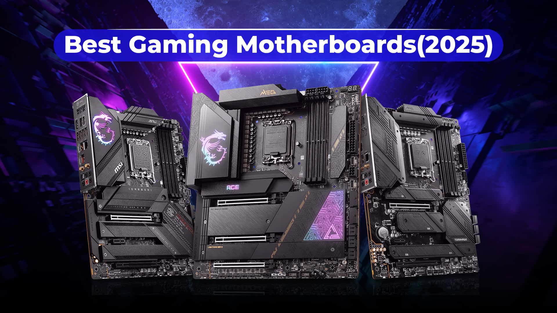 10 Best Gaming Motherboards in 2025 for Every Budget and Build