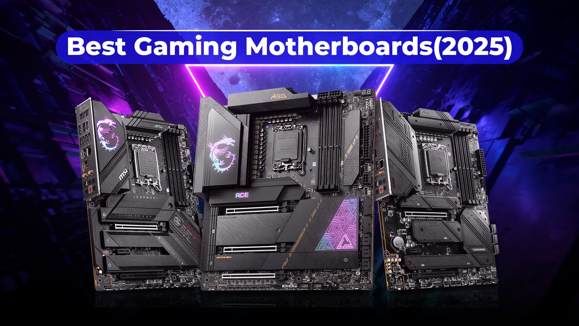 10 Best Gaming Motherboards in 2025 for Every Budget and Build